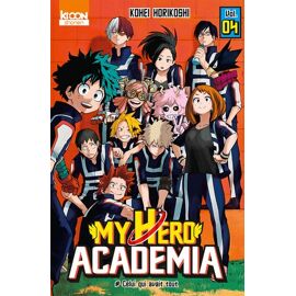 My Hero Academia - Tome 4 : Celui Qui Avait Tout