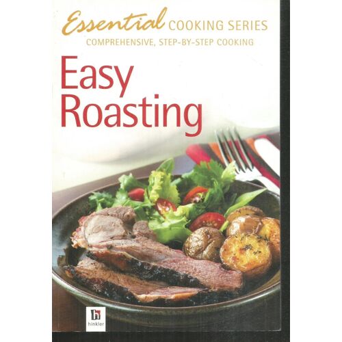 Essential Cooking Series - Easy Roasting