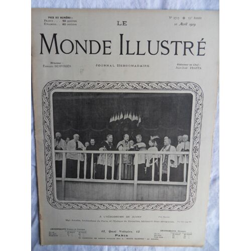 Le Monde Illustré N°2715 Du 10 Avril 1909