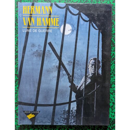 Hermann / Van Hamme Lune De Guerre