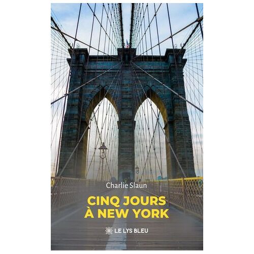 Cinq Jours À New York