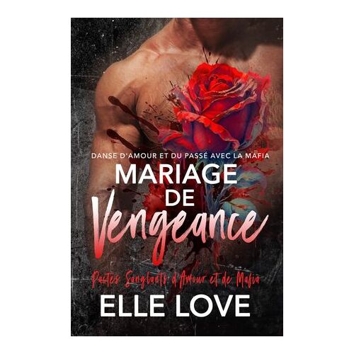 Mariage De Vengeance