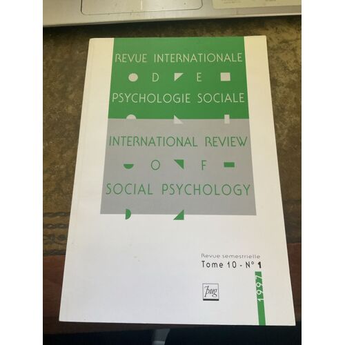 Revue Internationale De Psychologie Sociale, Tome 10, N°1 Octobre 1997.