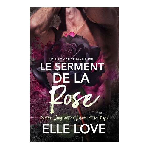 Le Serment De La Rose