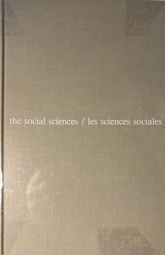 The Social Science, Problems And Orientations / Les Sciences Sociales, Problèmes Et Orientations : Selected Studies / Choix D'études