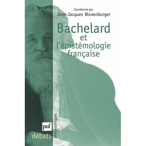 Bachelard Et L'épistémologie Française