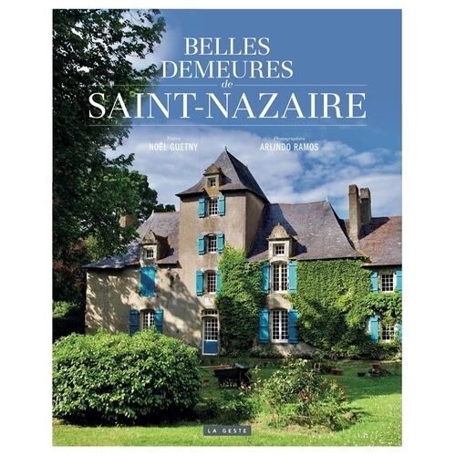 Belles Demeures De Saint-Nazaire