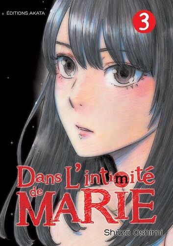 Dans L'intimité De Marie - Tome 3
