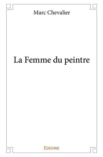 La Femme Du Peintre