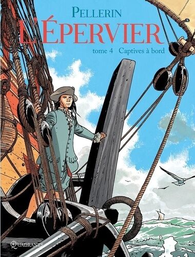 L'epervier - Tome 4 - Captives À Bord
