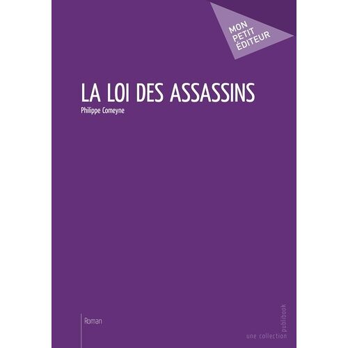 La Loi Des Assassins