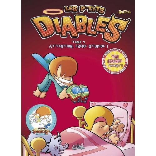 Les P'tits Diables - Tome 4 - Attention, Frère Stupide !