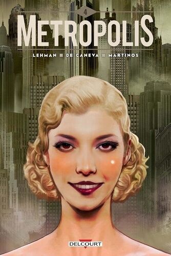 Metropolis - Tome 4
