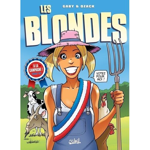 Les Blondes - Tome 26 - A La Campagne !