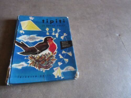 Tipiti Le Rouge Gorge Lectures Suivies Elementaire 10 Et 9 Guillot Biancheri Cousin Larousse 1963