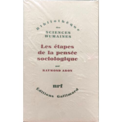 Les Étapes De La Pensée Sociologique