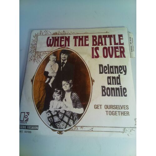 Delaney & Bonnie . When The Battle Is Over . 45 Tours Single . Elektra . France . Int. 80189