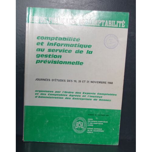 Revue Française De Comptabilité - Comptabilité Et Informatique Au Service De La Gestion Prévisionnelle - 96 - Octobre 1969