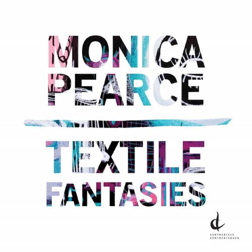 Monica Pearce - Textile Fantasies