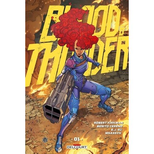 Blood And Thunder - Tome 1