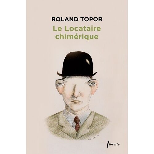 Le Locataire Chimérique