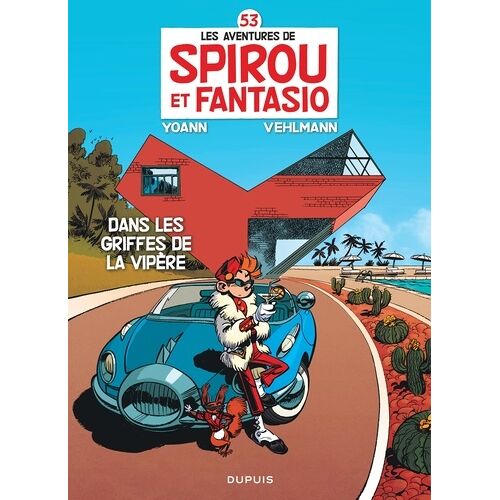 Les Aventures De Spirou Et Fantasio - Tome 53 - Dans Les Griffes De La Vipère