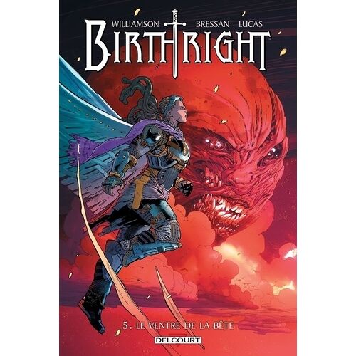 Birthright - Tome 5 - Le Ventre De La Bête