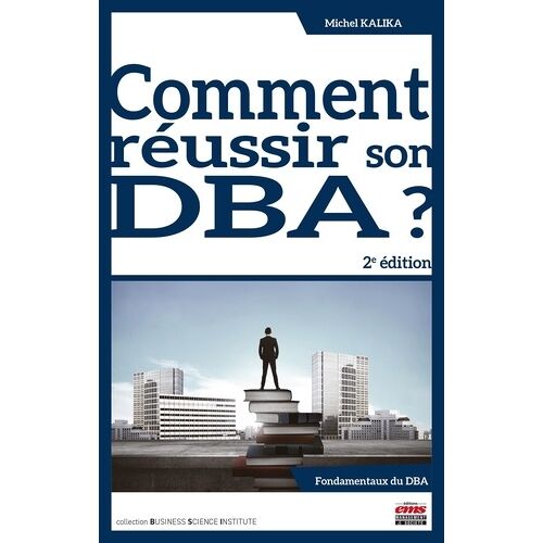 Comment Réussir Son Dba ?