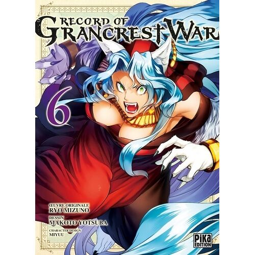 Record Of Grancrest War - Tome 6