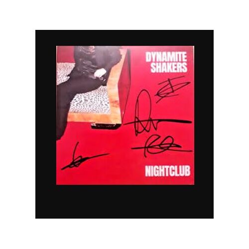 Dynamite Shakers Nightclub Vinyle 45t Dédicacé Neuf
