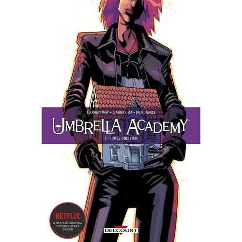 Umbrella Academy - Tome 3 - Hôtel Oblivion