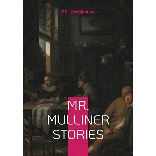 Mr - Mulliner Stories