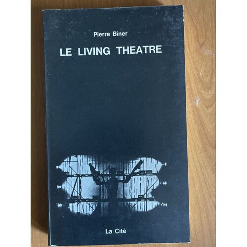 Pierre Biner, Le Living Théâtre 