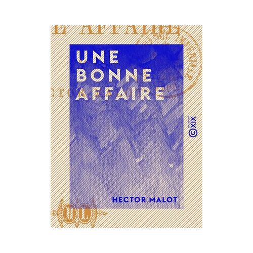 Une Bonne Affaire