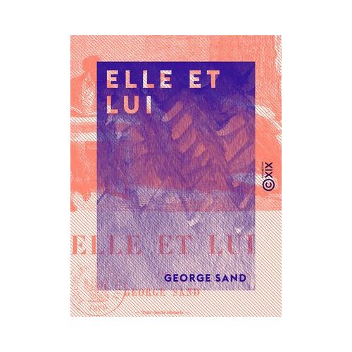 Elle Et Lui