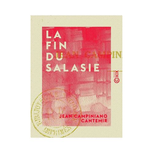 La Fin Du Salasie - Par Un Naufragé