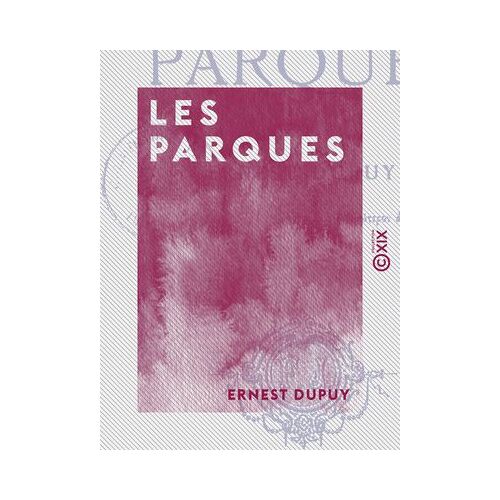 Les Parques
