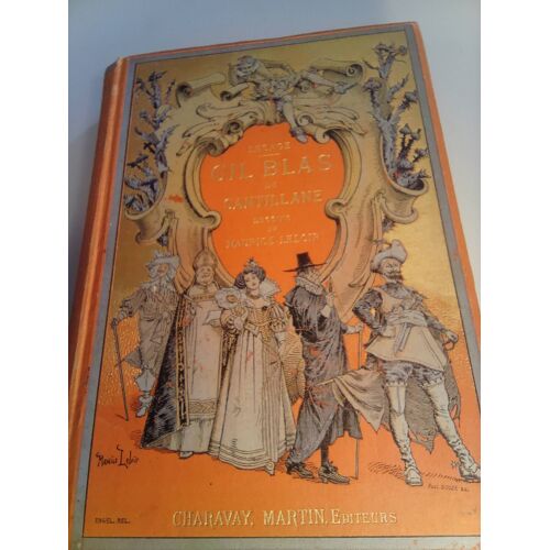 Lesage . Gil Blas De Santillane . Dessins De Maurice Leloir . 12 Aquarelles Hors Texte . Reliure . Charavay Et Martin . Années 1900