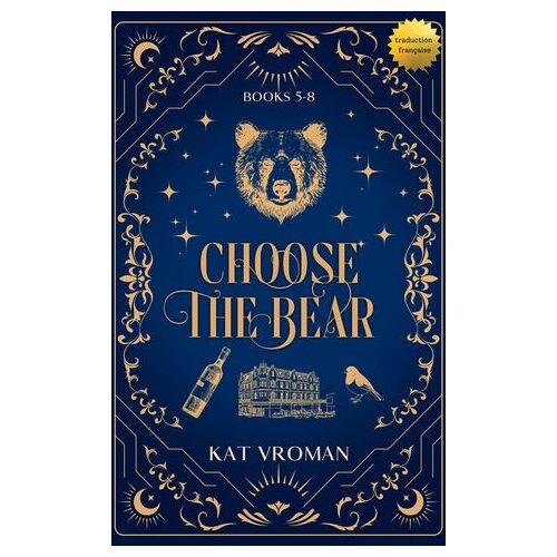 Choose The Bear: Tomes 5 À 8