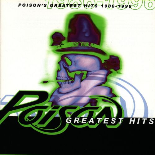 Universal Music Poison, Poison's Greatest Hits 1986-1996 Cd Métal