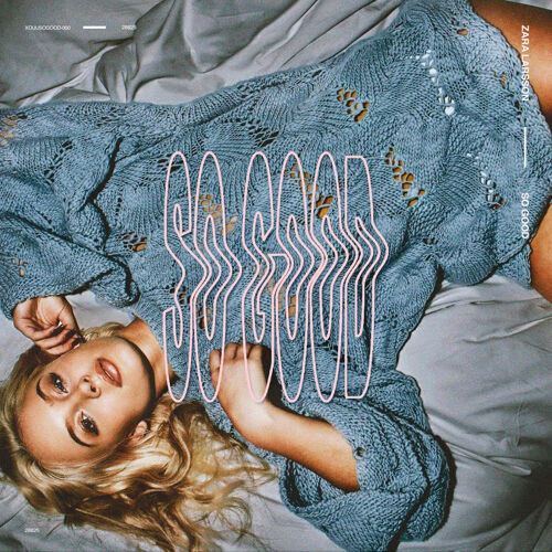 Sony Music Zara Larsson - So Good, Cd Chanteur/Auteur-Compositeur