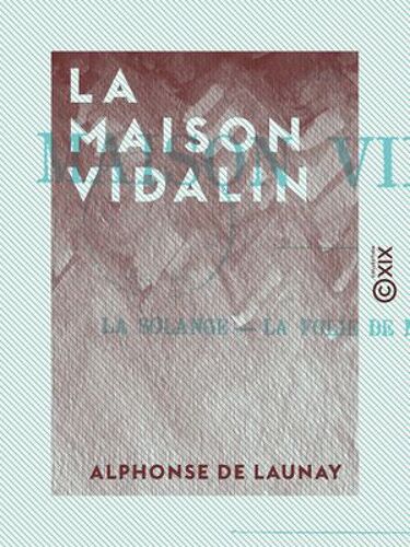 La Maison Vidalin