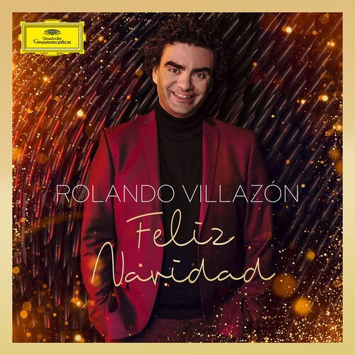 Deutsche Grammophon Rolando Villazón Classique