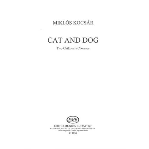 Cat And Dog Für Kinderchor / Recueil