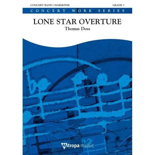 Lone Star Overture / Score + Parties