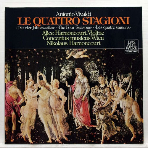 Antonio Vivaldi - Alice Harnoncourt - Concentus Musicus Wien, Nikolaus Harnoncourt – Le Quattro Stagioni - Die Vier Jahreszeiten - The Four Seasons - Les Quatre Saisons