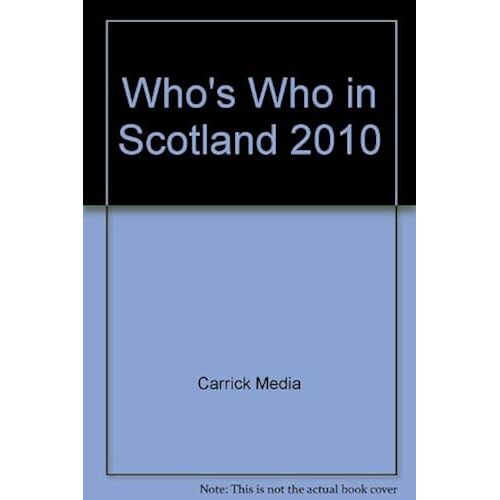 Who's Who In Scotland 2010