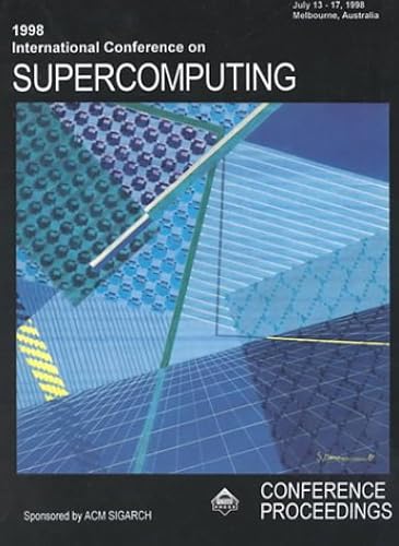 International Conference On Supercomputing 12 1998