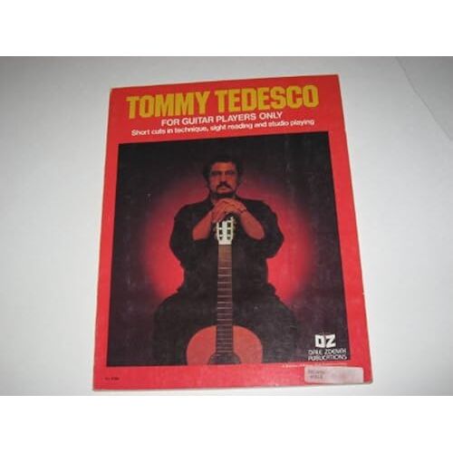 For Guitar Players Only: Short Cuts In Technique, Sight Reading And Studio Playing