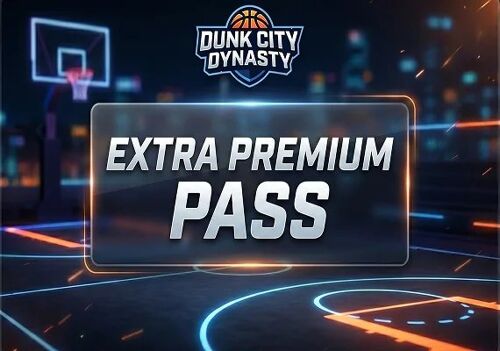 Dunk City Dynasty - Extra Premium Pass Direct Top-Up - GLOBAL